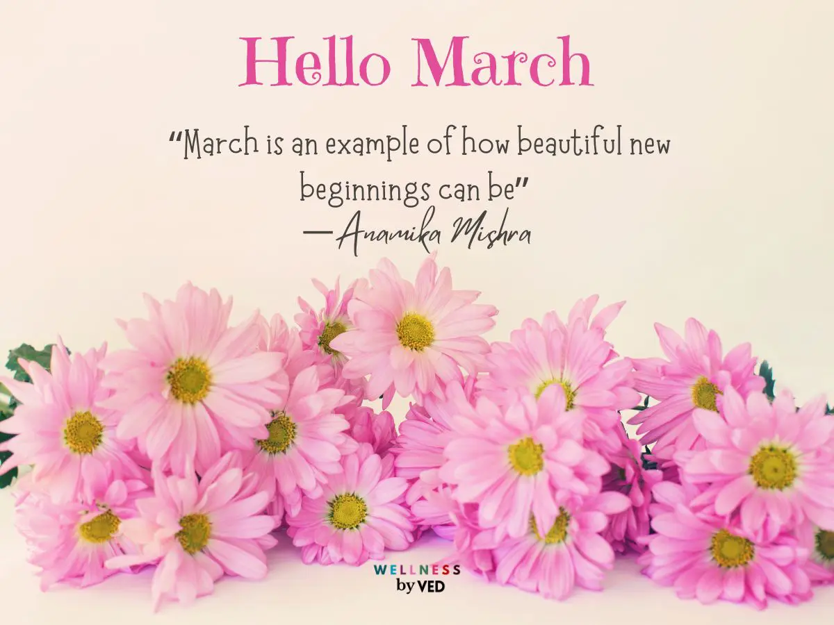100+Hello March Quotes