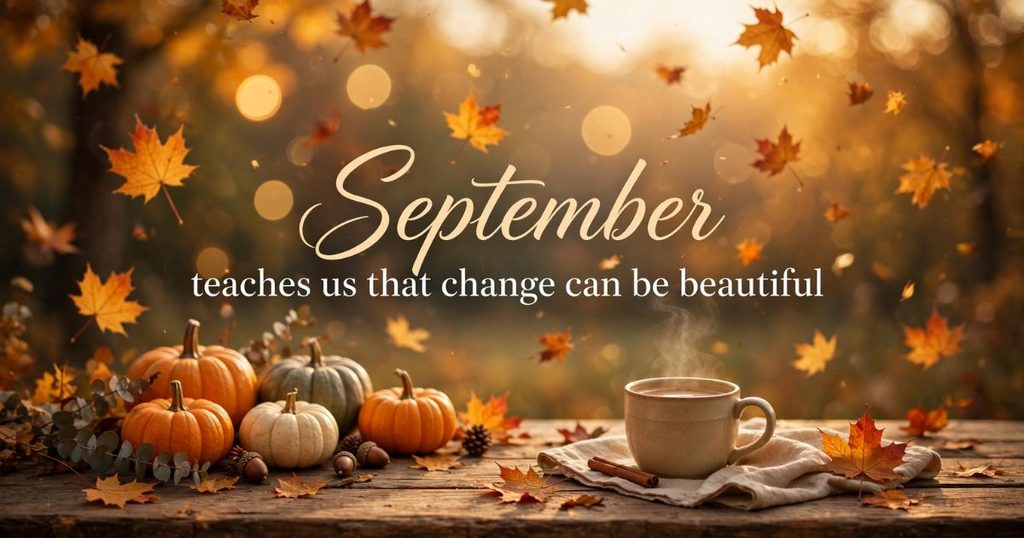 Best September Quotes