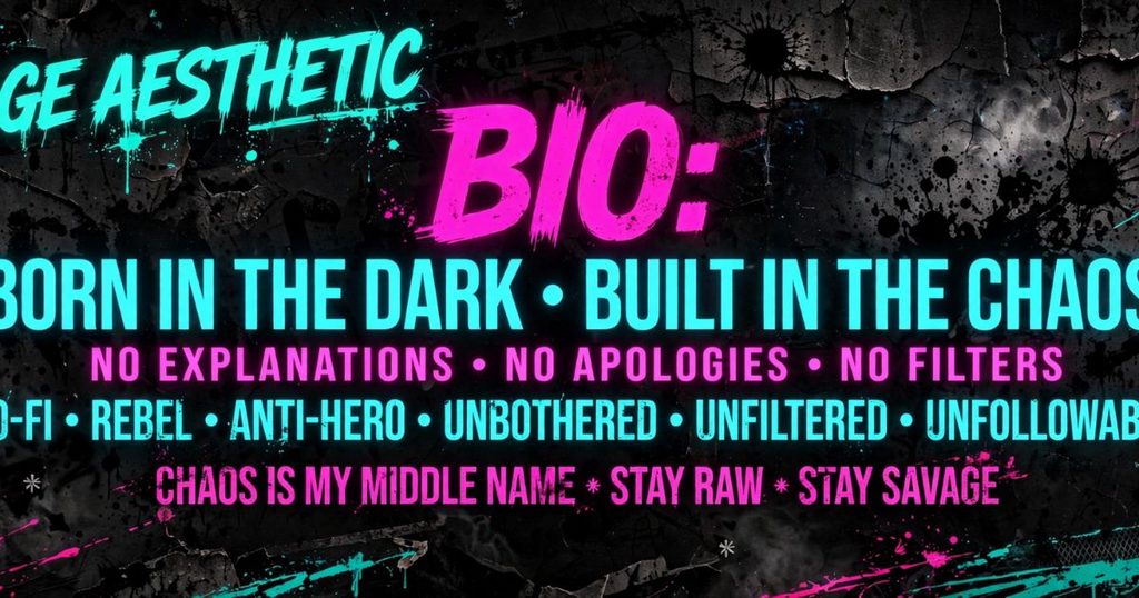 Savage Aesthetic Bio for Instagram