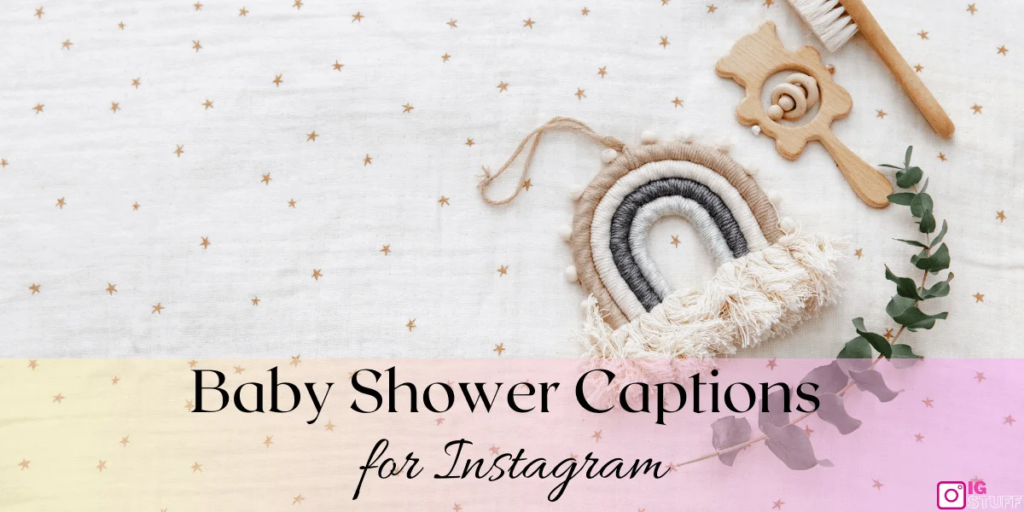 Tiny Treasures: Baby Shower Captions for Instagram
