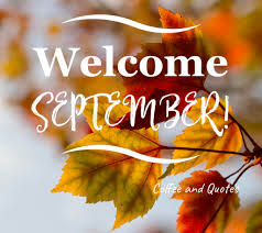Welcome September Quotes