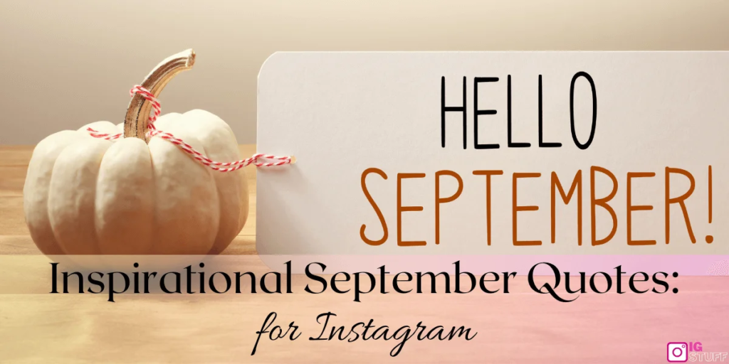 Inspirational Hello September Quotes