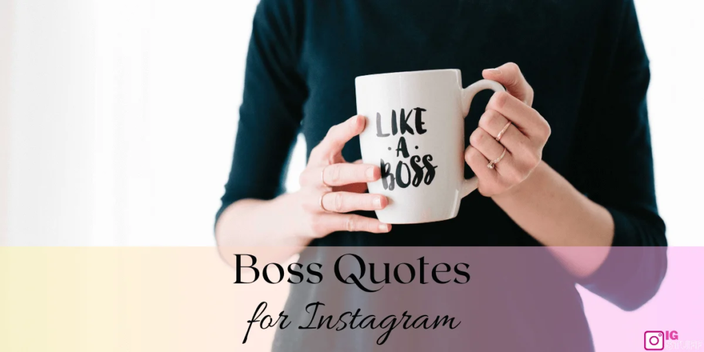 Boss Quotes for Instagram