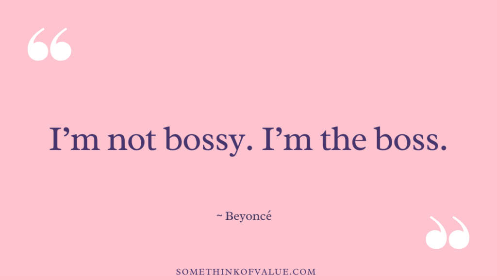 Bossy Quotes for Girl
