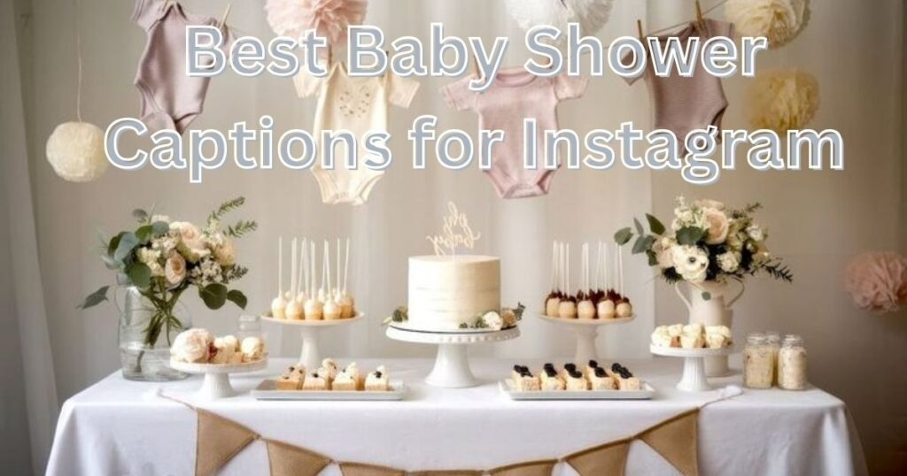 Funny Baby Shower Captions for Instagram