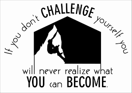 Inspiring Quote About Challenging Yourself