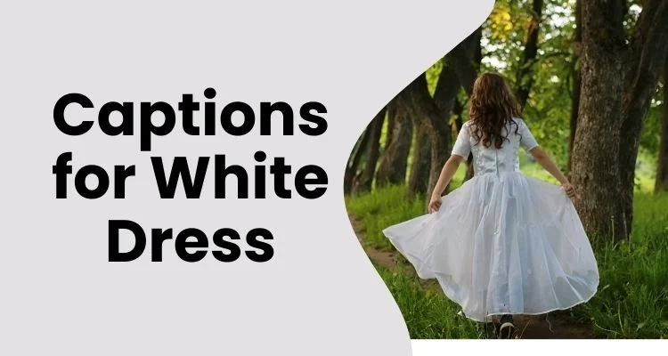 120 white dress captions