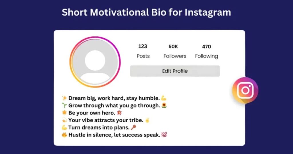Short Motivational Bio for Instagram